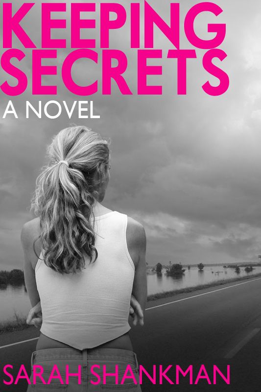 Keeping Secrets (2014) by Sarah Shankman