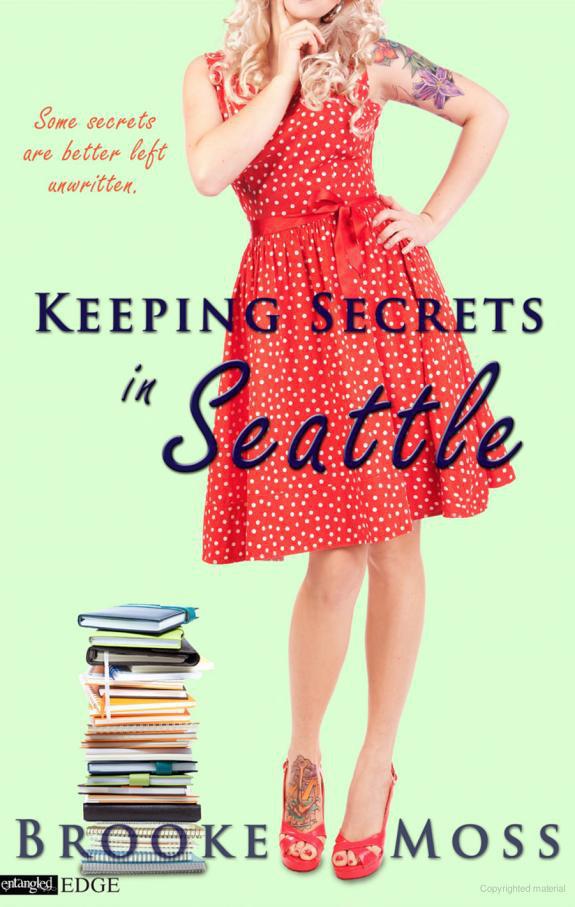 Keeping Secrets in Seattle by Moss, Brooke