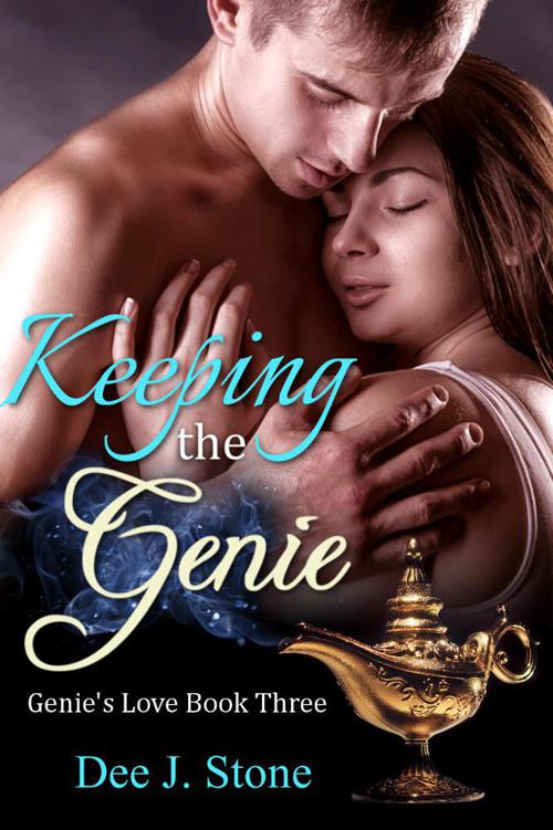 Keeping the Genie (Genie's Love, Book 3)