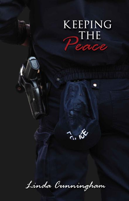 Keeping the Peace by Linda Cunningham