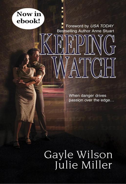 Keeping Watch: Heart of the Night\Accidental Bodyguard by Wilson, Gayle