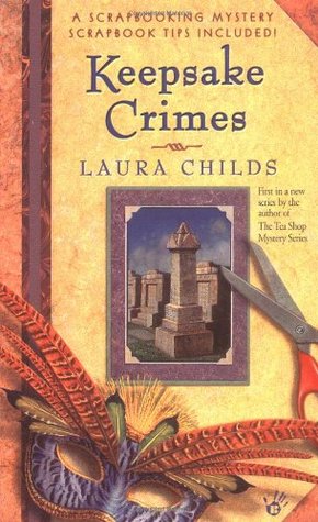 Keepsake Crimes (2003) by Laura Childs