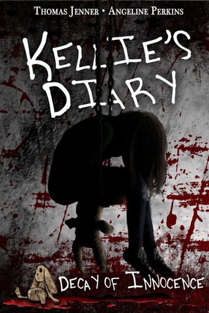 Kellie's Diary: Decay of Innocence by Thomas  Jenner