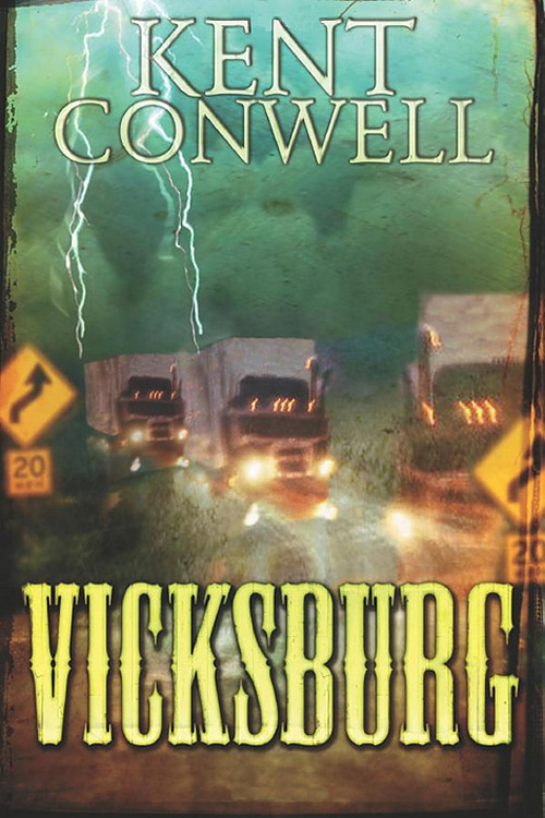 Kent Conwell - Tony Boudreaux 04 - Vicksburg by Kent Conwell