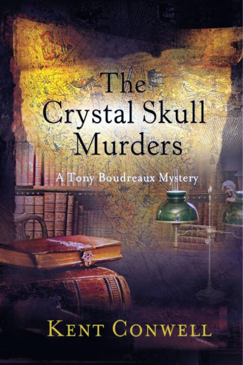 Kent Conwell - Tony Boudreaux 09 - The Crystal Skull Murders by Kent Conwell