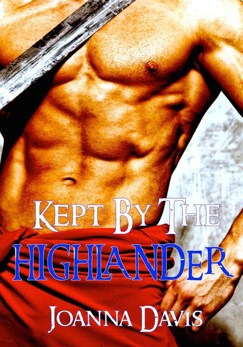 Kept by the Highlander