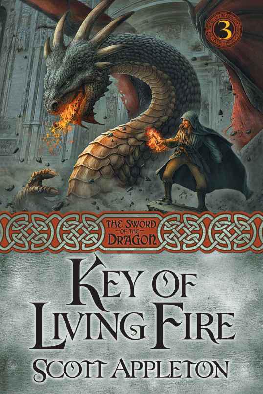 Key of Living Fire (The Sword of the Dragon)