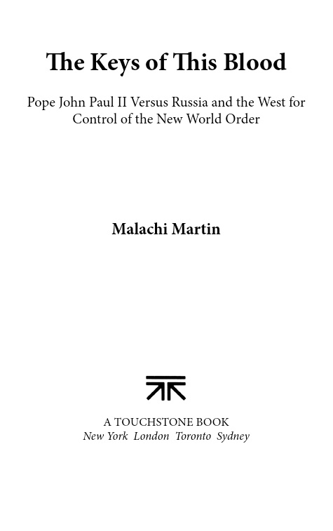 Keys of This Blood by Malachi Martin