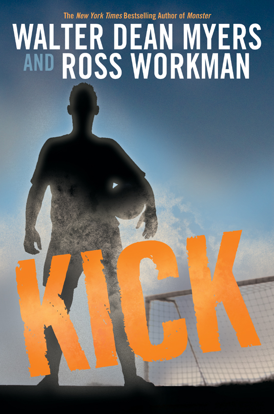 Kick by Walter Dean Myers