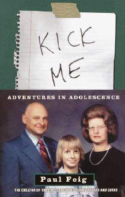 Kick Me: Adventures in Adolescence (2002)