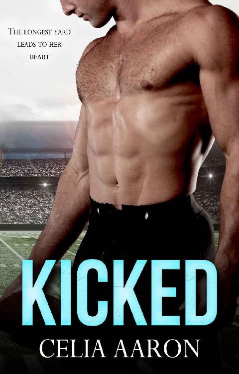 Kicked by Celia Aaron