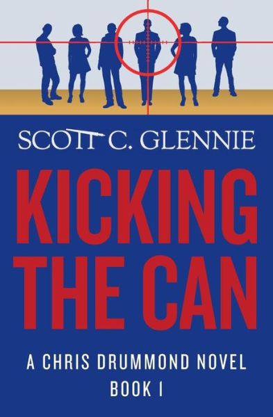 Kicking the Can by Scott C. Glennie