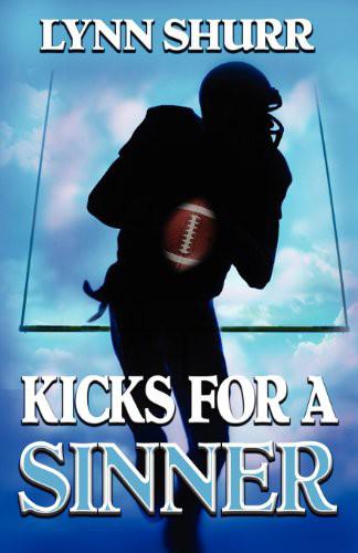 Kicks for a Sinner S3 by Lynn Shurr