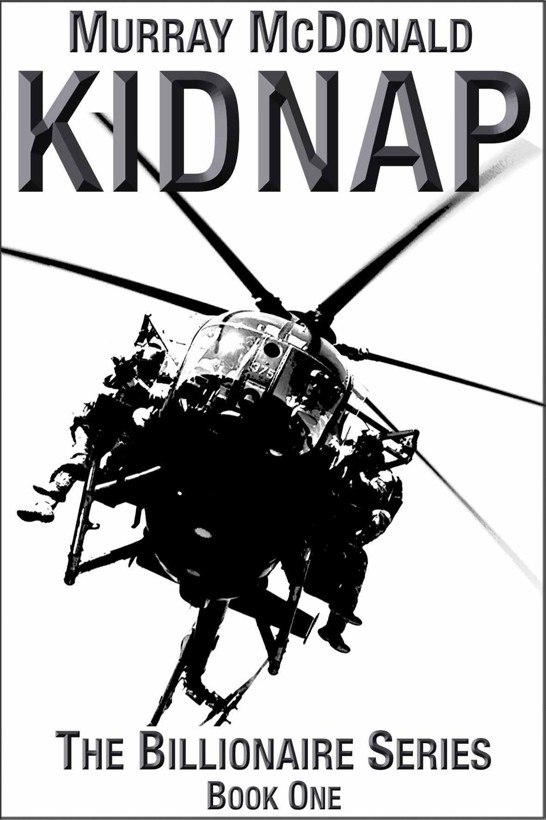 Kidnap (The Billionaire Series) by McDonald, Murray