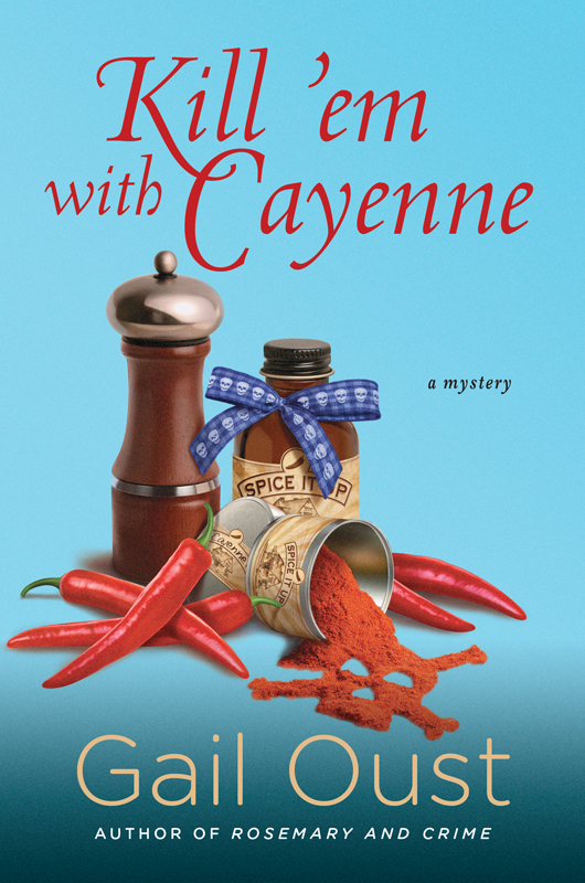 Kill 'Em with Cayenne