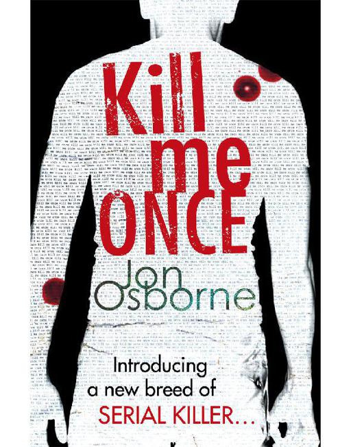 Kill Me Once by Jon Osborne