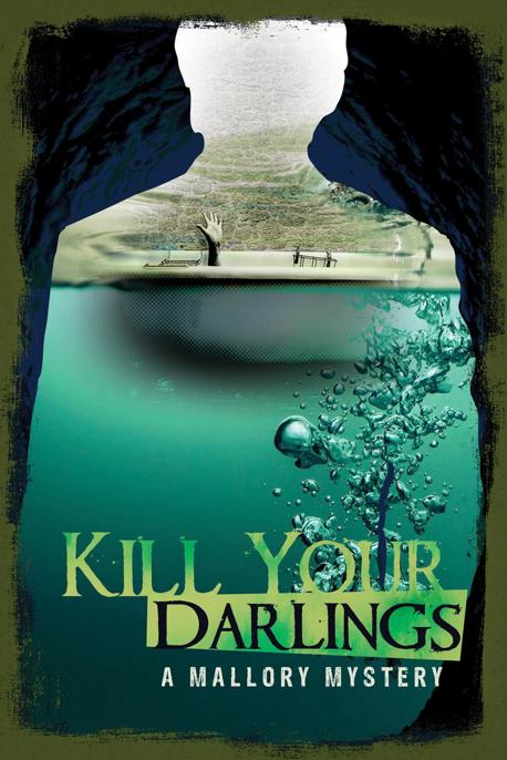 Kill Your Darlings by Max Allan Collins