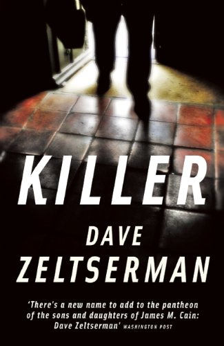 Killer by Dave Zeltserman