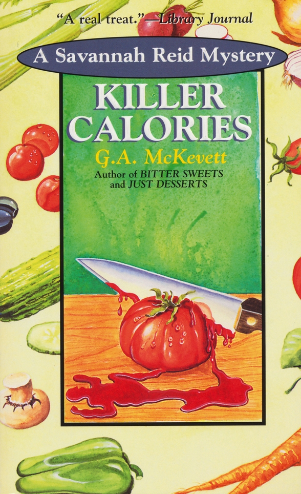 Killer Calories by G. A. McKevett