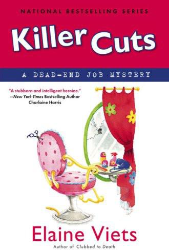 Killer Cuts: A Dead-End Job Mystery by Elaine Viets