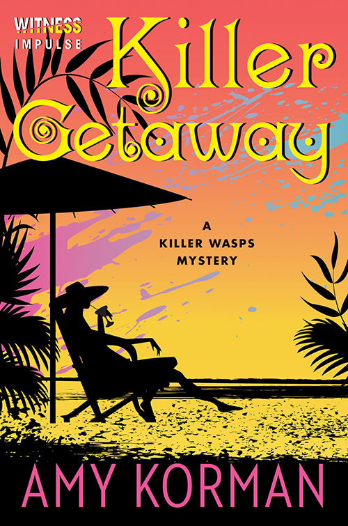 Killer Getaway (2015) by Amy Korman