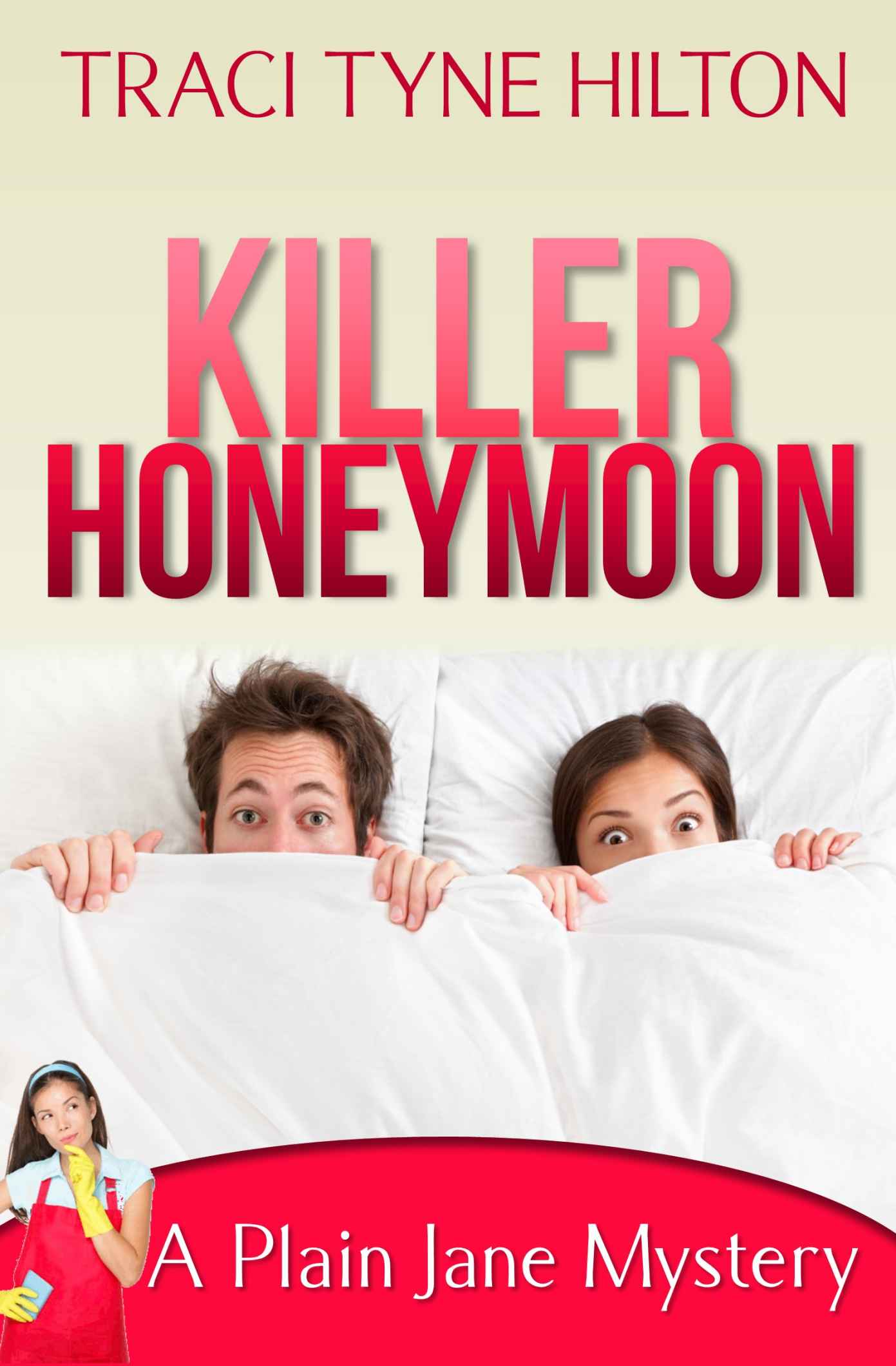 Killer Honeymoon by Traci Tyne Hilton