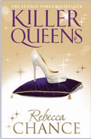 Killer Queens by Rebecca Chance