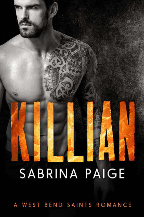 Killian: A West Bend Saints Romance