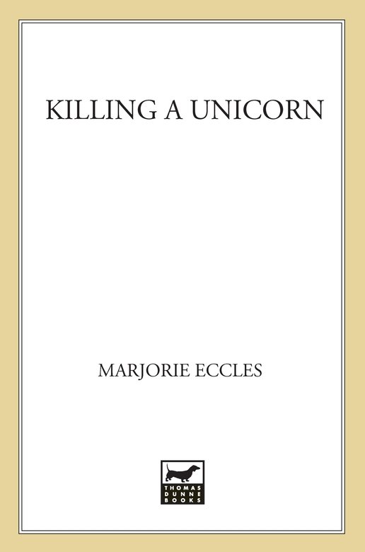 Killing a Unicorn (2012) by Marjorie Eccles