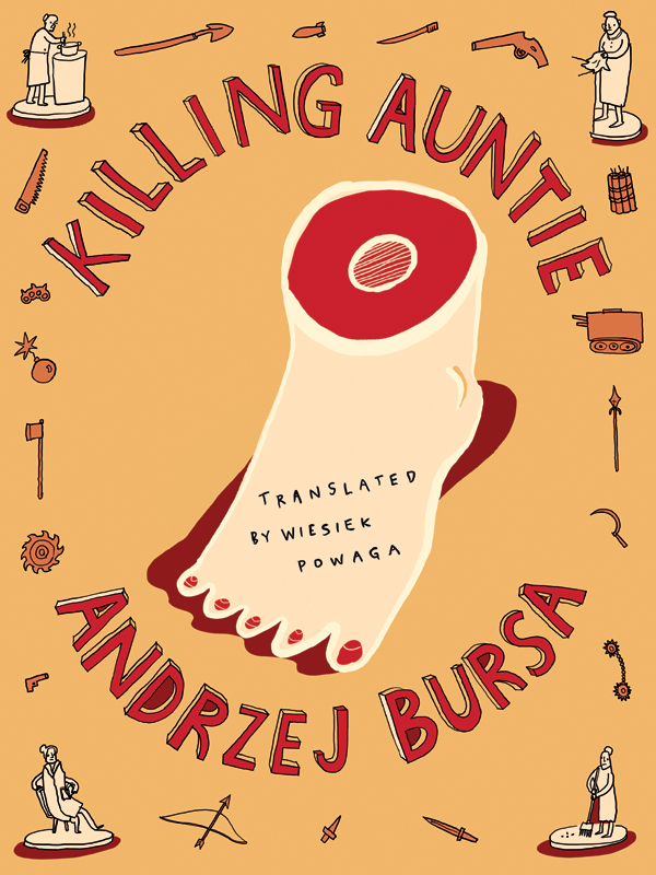 Killing Auntie (2015) by Andrzej Bursa