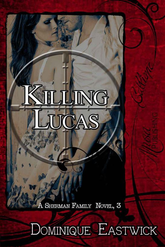 Killing Lucas by Dominique Eastwick