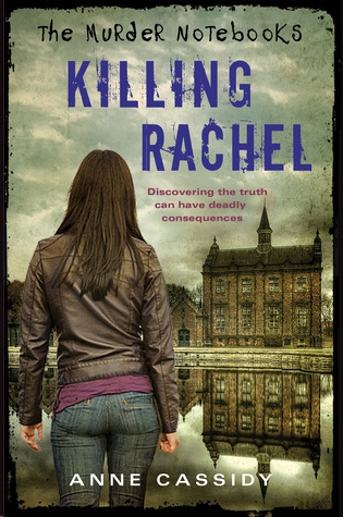 Killing Rachel by Anne Cassidy