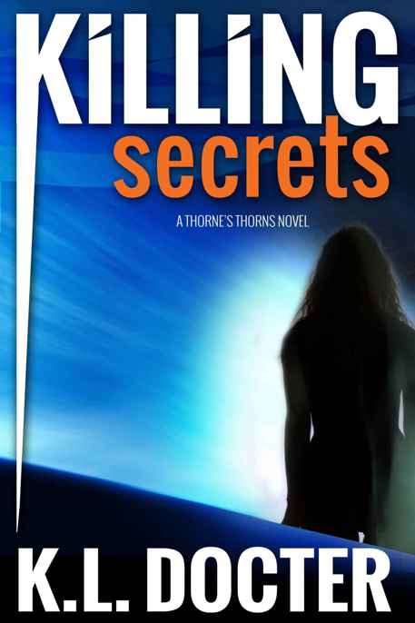 Killing Secrets by Docter, K.L