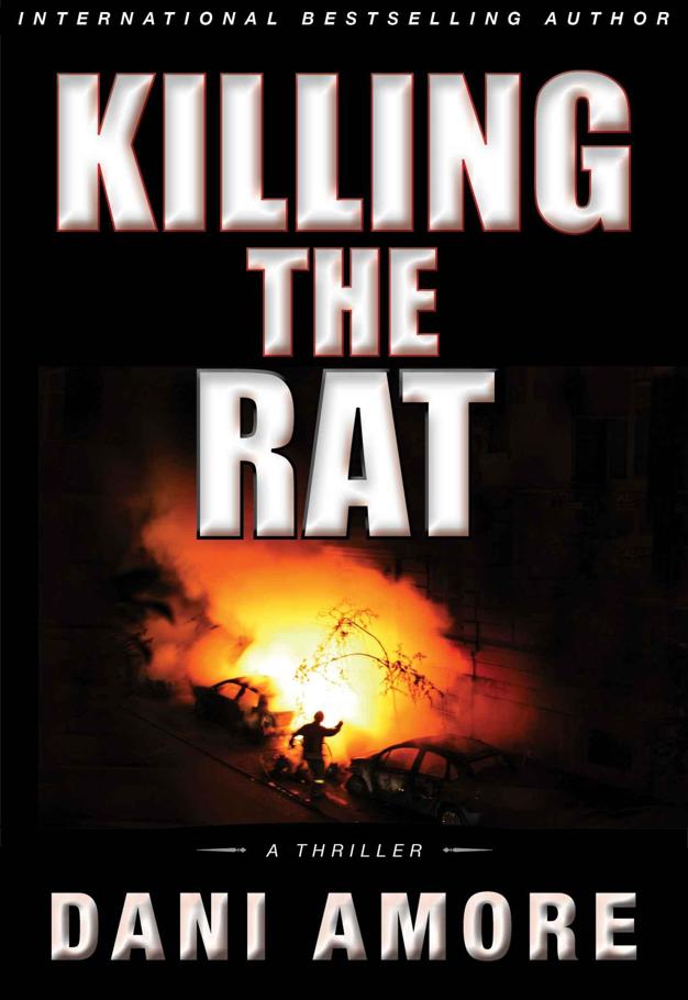 Killing The Rat (An Organized Crime Thriller) by Amore, Dani