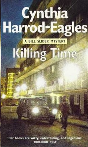 Killing Time by Cynthia Harrod-Eagles