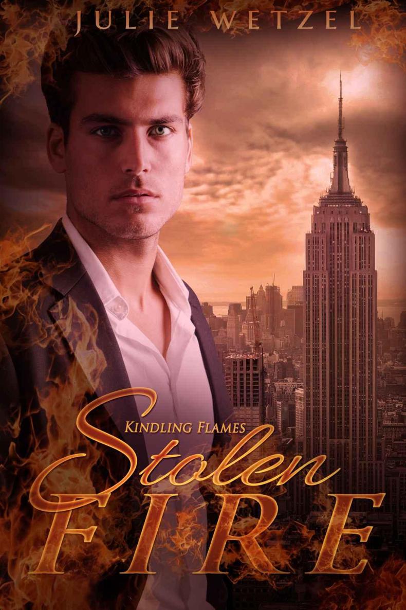 Kindling Flames: Stolen Fire (The Ancient Fire Series Book 4) by Julie Wetzel