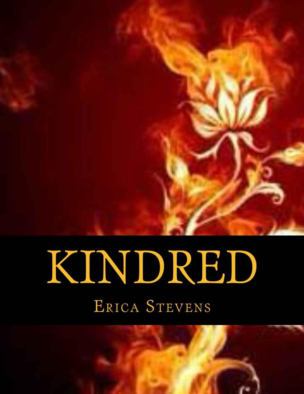 Kindred (Book 1 The Kindred Series) by Stevens, Erica