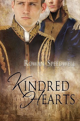 Kindred Hearts (2011) by Rowan Speedwell