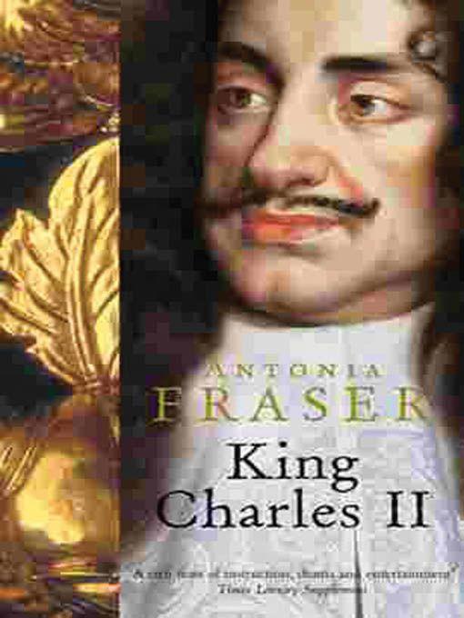 King Charles II by Fraser, Antonia