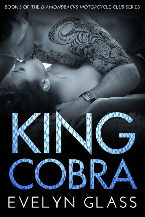 King Cobra (Diamondbacks Motorcycle Club Book 3) by Glass, Evelyn