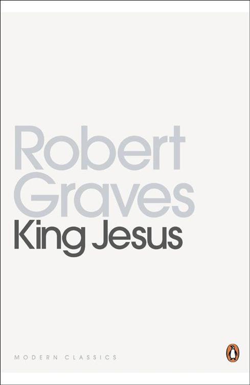 King Jesus (Penguin Modern Classics) by Graves, Robert