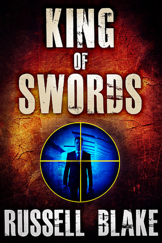 King of Swords (2000) by Russell Blake