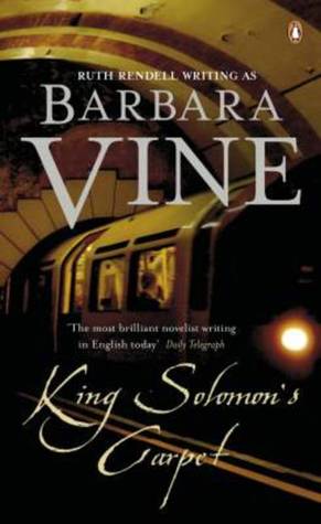 King Solomon's Carpet (1992) by Ruth Rendell