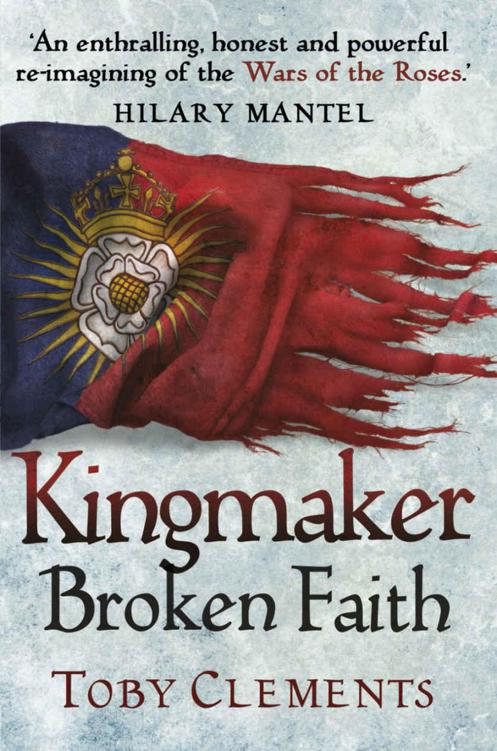 Kingmaker: Broken Faith by Clements, Toby