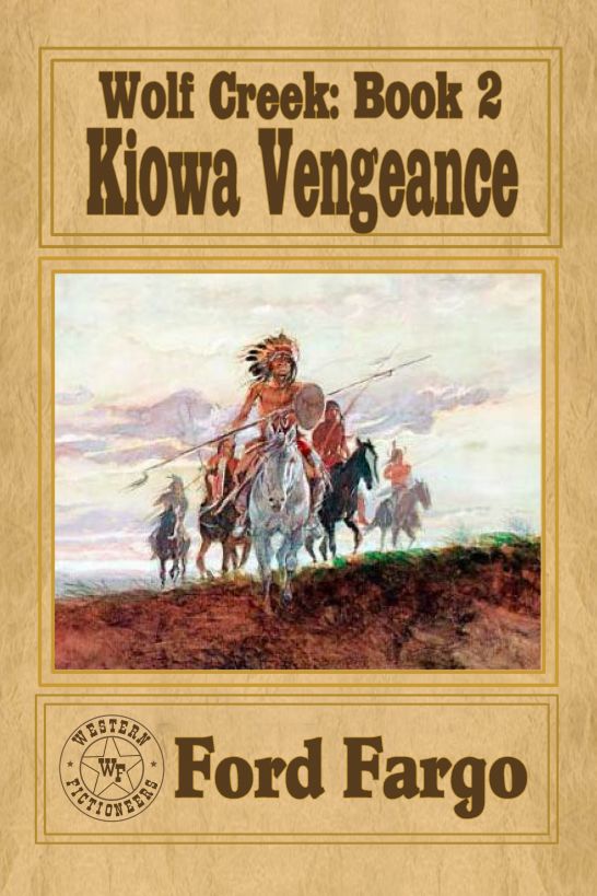 Kiowa Vengeance by Ford Fargo