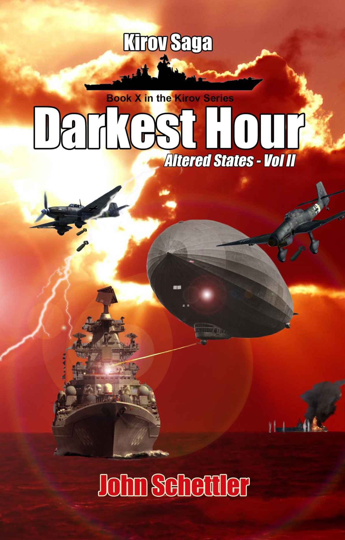 Kirov Saga: Darkest Hour: Altered States - Volume II (Kirov Series)