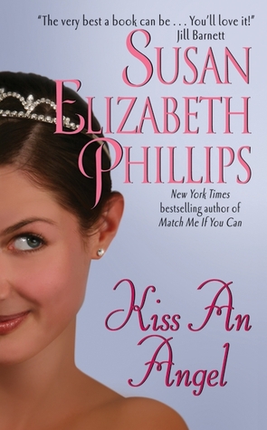 Kiss an Angel (1996) by Susan Elizabeth Phillips