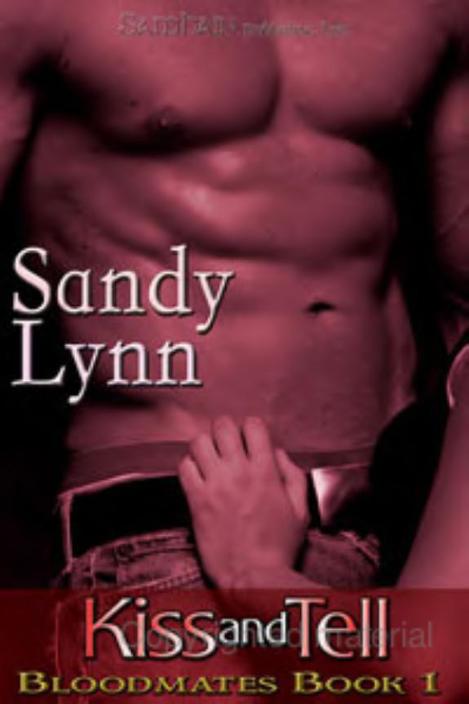 Kiss and Tell by Sandy Lynn