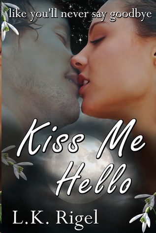 Kiss Me Hello