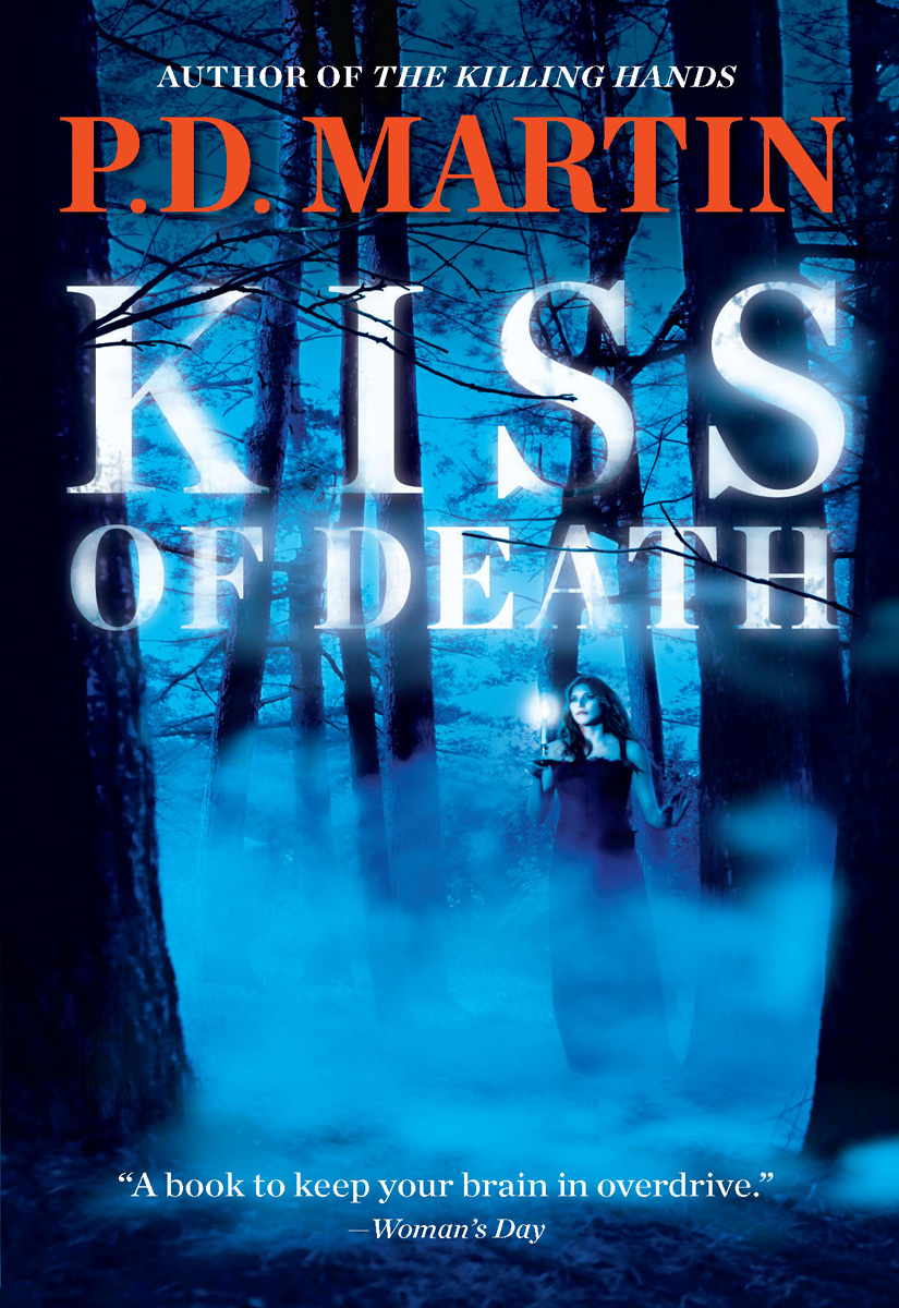 Kiss of Death (2010) by P.D. Martin